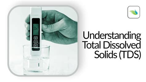 total dissolved solids test.